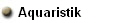 Aquaristik